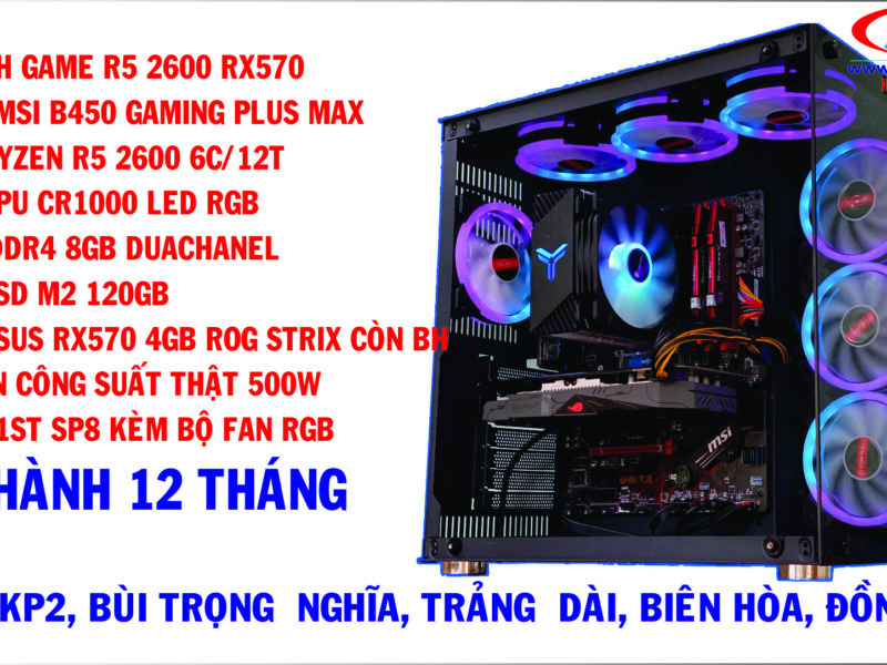 CẤU HÌNH GAME R5 2600 RX570 ROG STRIX